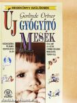 Új gyógyító mesék