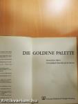 Die Goldene Palette