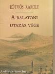 A balatoni utazás vége
