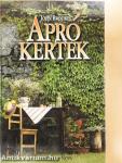 Apró kertek