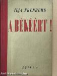 A békéért!