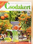 Csodakert 2005. augusztus