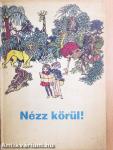 Nézz körül!