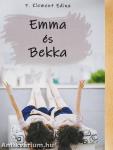 Emma és Bekka