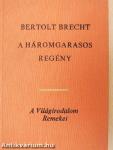 A háromgarasos regény