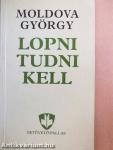 Lopni tudni kell