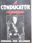 A Conducator végnapjai