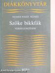 Szőke bikkfák