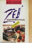 Zen makrobiotikus receptek