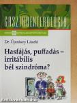 Hasfájás, puffadás - irritábilis bél szindróma?