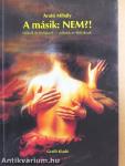 A másik: NEM?!