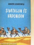 Sivatagon és vadonban