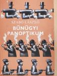 Bűnügyi panoptikum