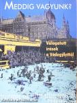 Meddig vagyunk?