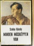 Minden másképpen van