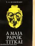 A maja papok titkai
