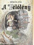 A Félőlény