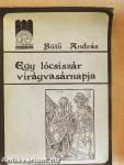 Egy lócsiszár virágvasárnapja