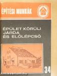 Épület körüli járda és előlépcső