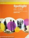 Spotlight on CAE - Student's Book