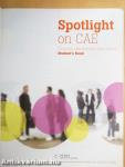 Spotlight on CAE - Student's Book