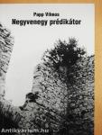 Negyvenegy prédikátor I.