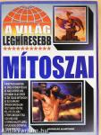A világ leghíresebb mítoszai