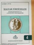 Magyar történelem 4.