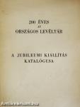 200 éves az Országos Levéltár