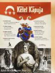Kelet kapuja 2022. január-március