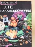 A Te szakácskönyved!