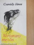 Vertarany mezőn