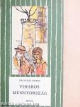 Viharos mennyország