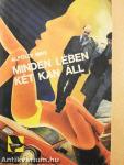 Minden lében két kan áll