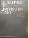 Die Techniken der Graphischen Kunst