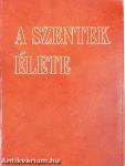 A szentek élete