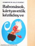 Babonások, kártyavetők kézikönyve