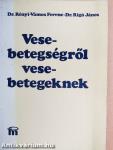 Vesebetegségről vesebetegeknek