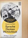 Sprache Denken Wirklichkeit