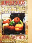 Superfoods - Szuperételek
