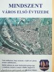 Mindszent város első évtizede