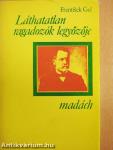 Láthatatlan ragadozók legyőzője