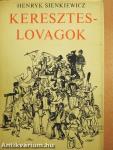 Kereszteslovagok 1-2.