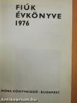 Fiúk Évkönyve 1976