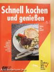 Schnell kochen und genießen