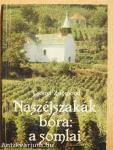 Nászéjszakák bora: a somlai