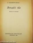 Bengáli tűz I-II.