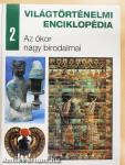 Az ókor nagy birodalmai