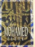 Mohamed élete