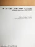 Die Everglades von Florida